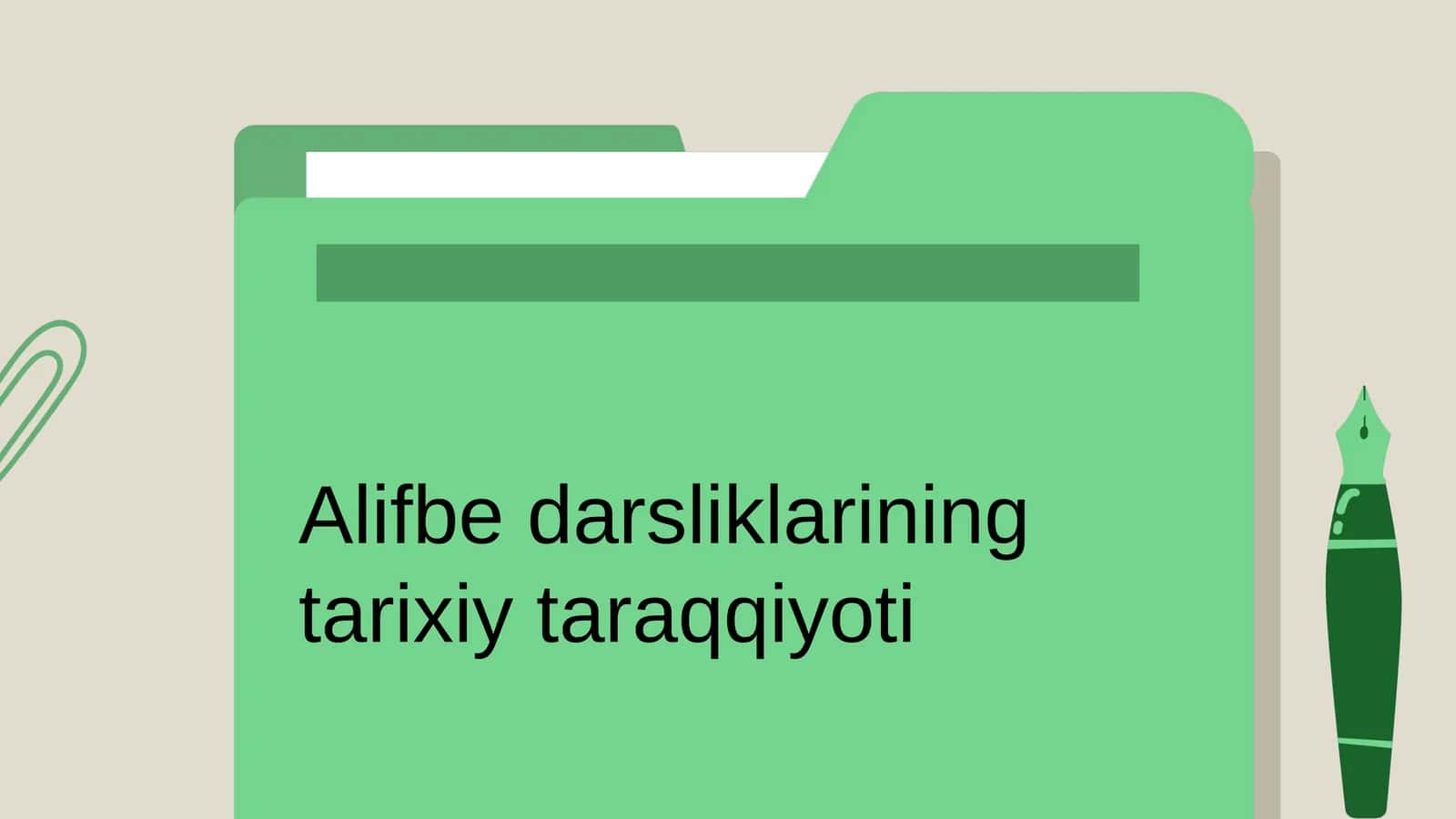 Alifbe darsliklarining tarixiy taraqqiyoti