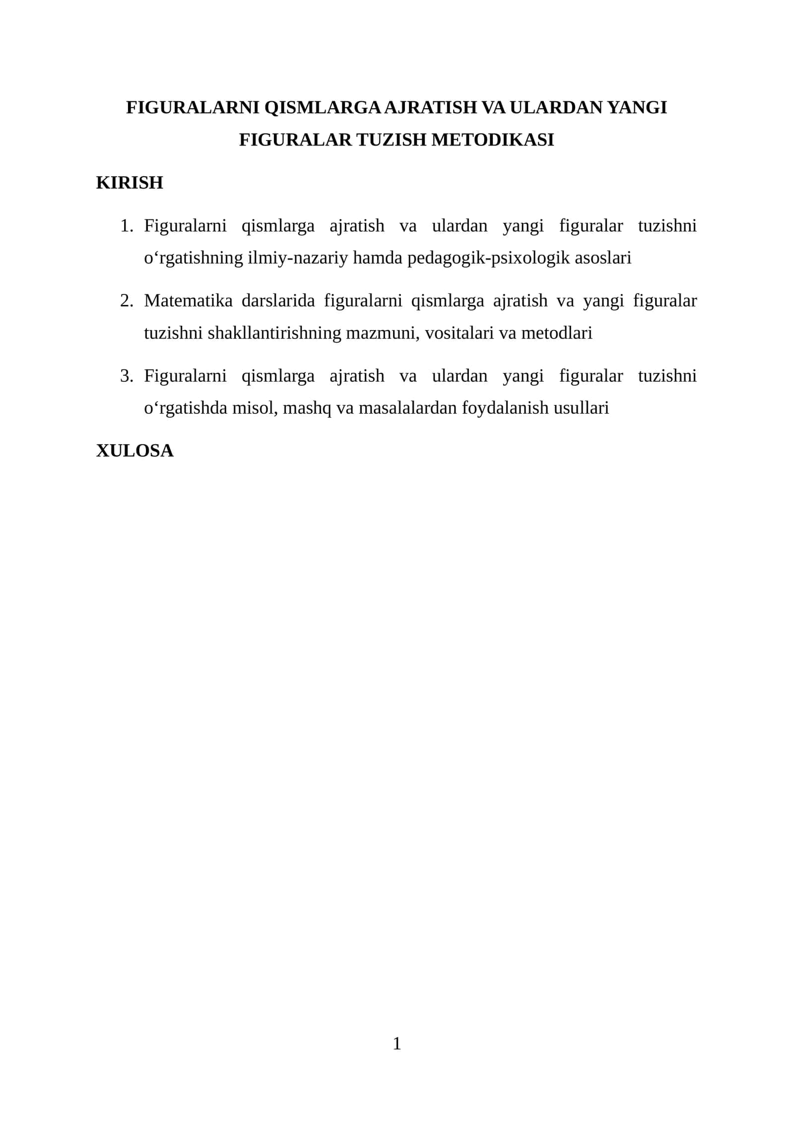 Figuralarni qismlarga ajratish va ulardan yangi figuralar tuzish metodikasi