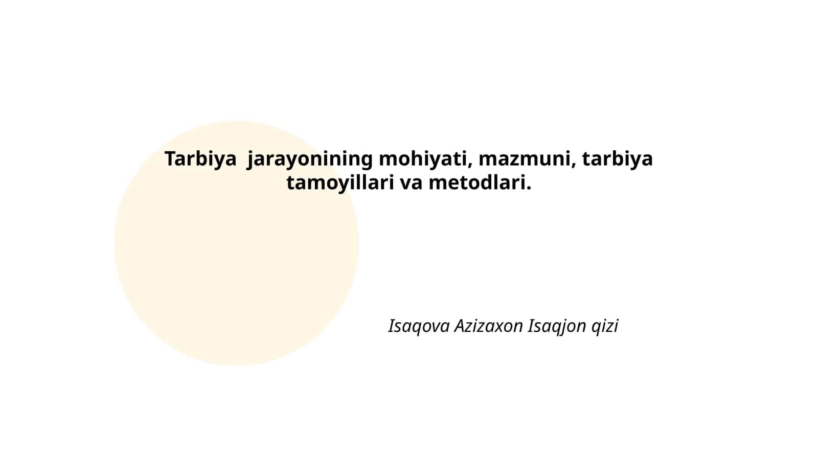 Tarbiya jarayonining Mohiyati