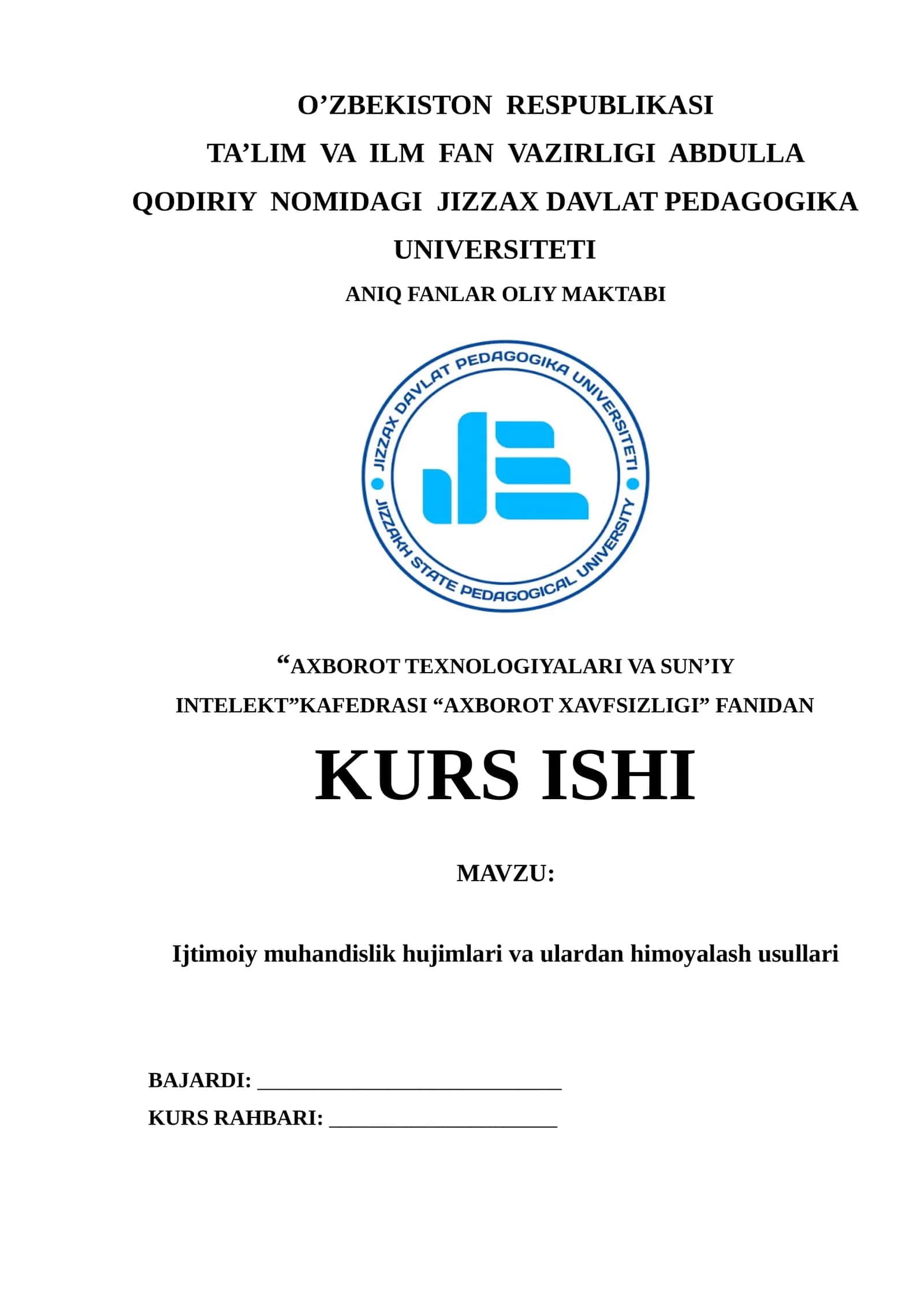 Ijtimoiy muhandislik hujimlari va ulardan himoyalash usullari