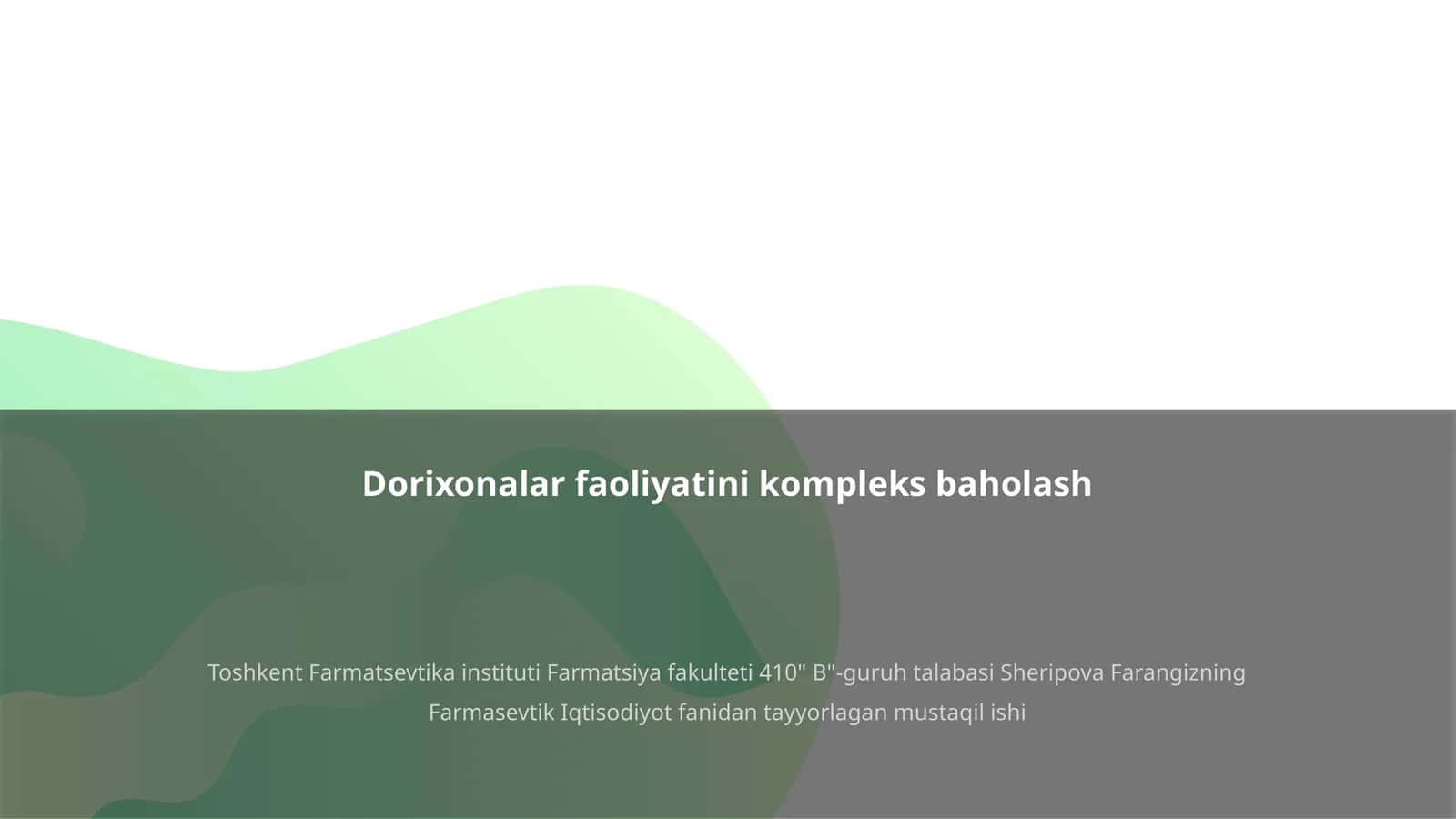 Dorixonalar faoliyatini kompleks baholash