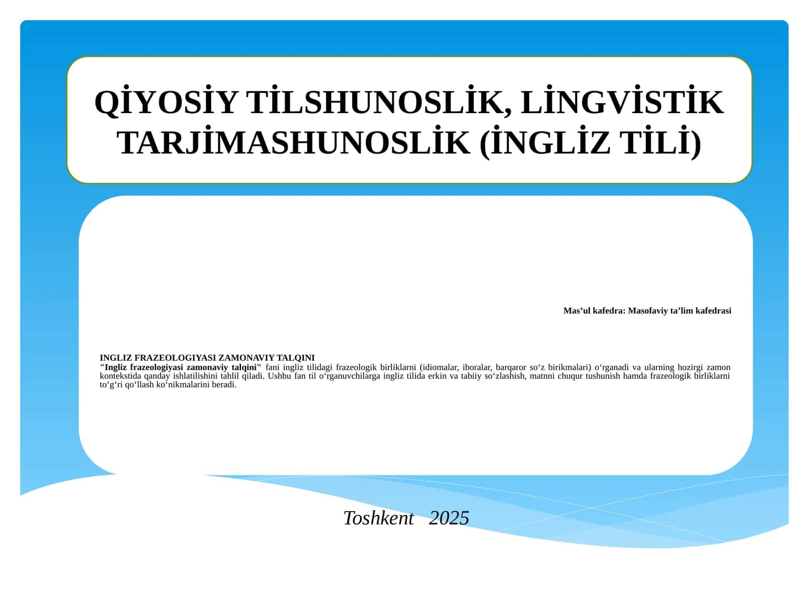 Ingliz frazeologiyasi zamonaviy talqini (1-variant)