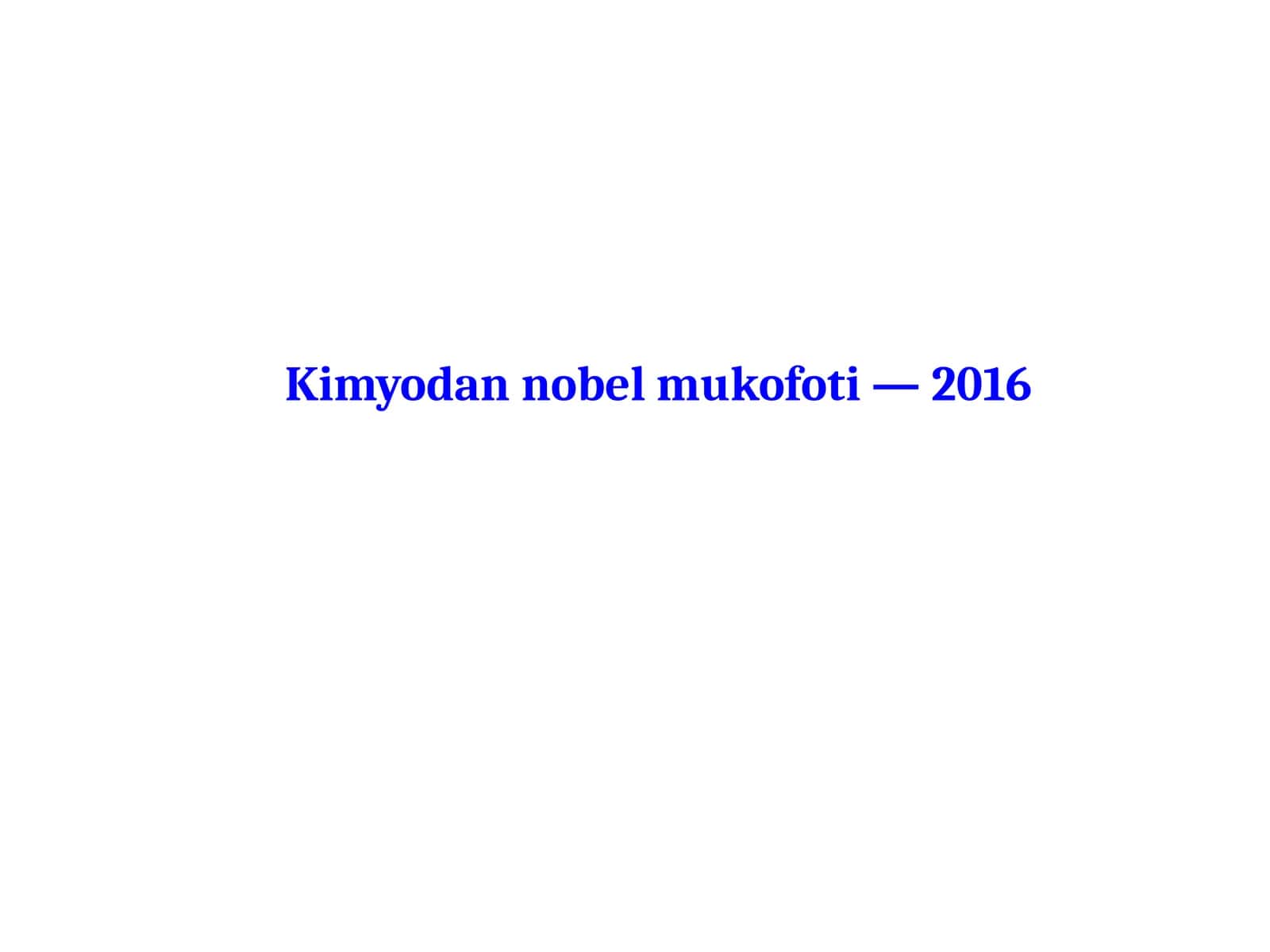 Kimyodan nobel mukofoti-2016