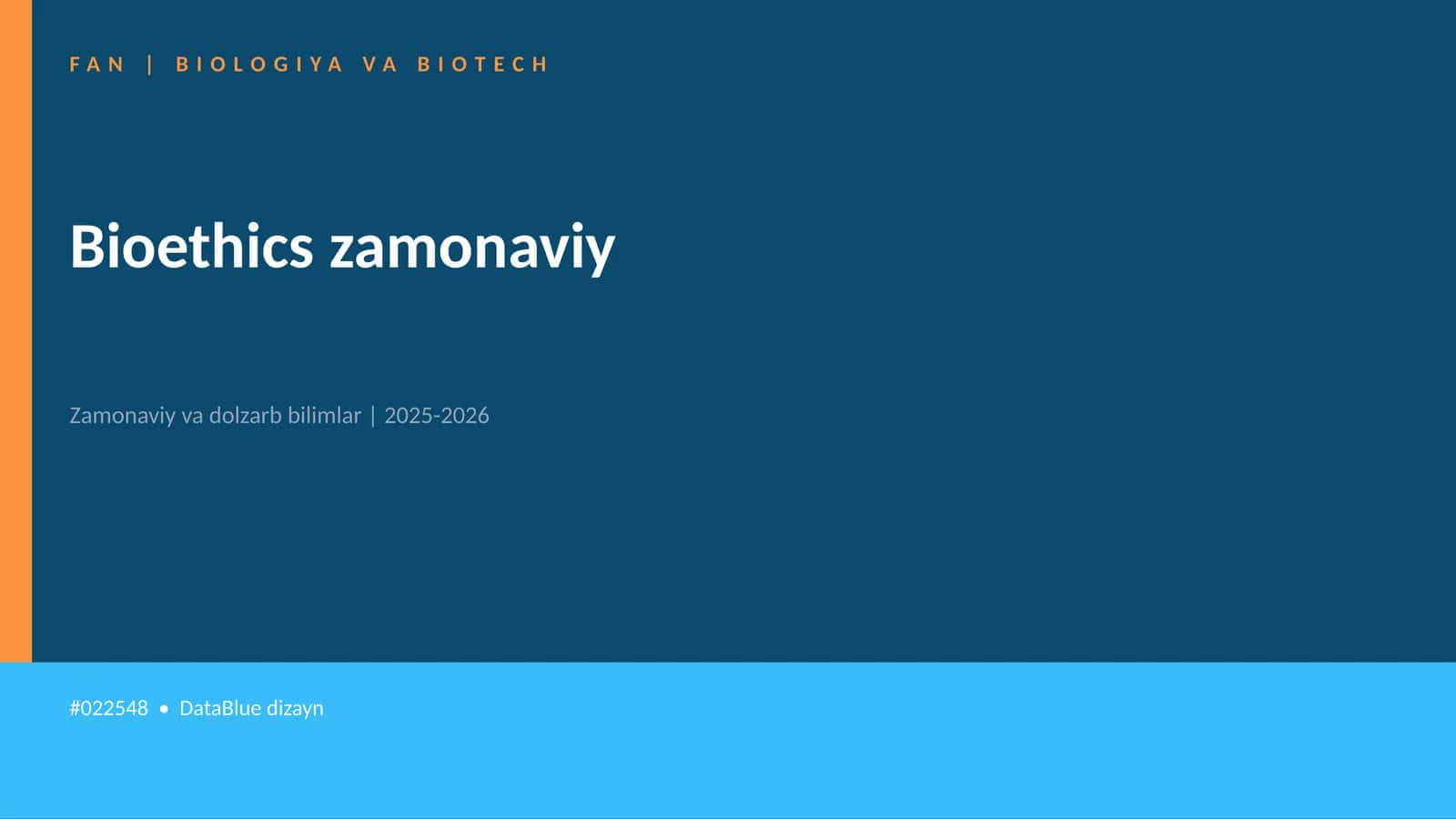 Bioethics zamonaviy