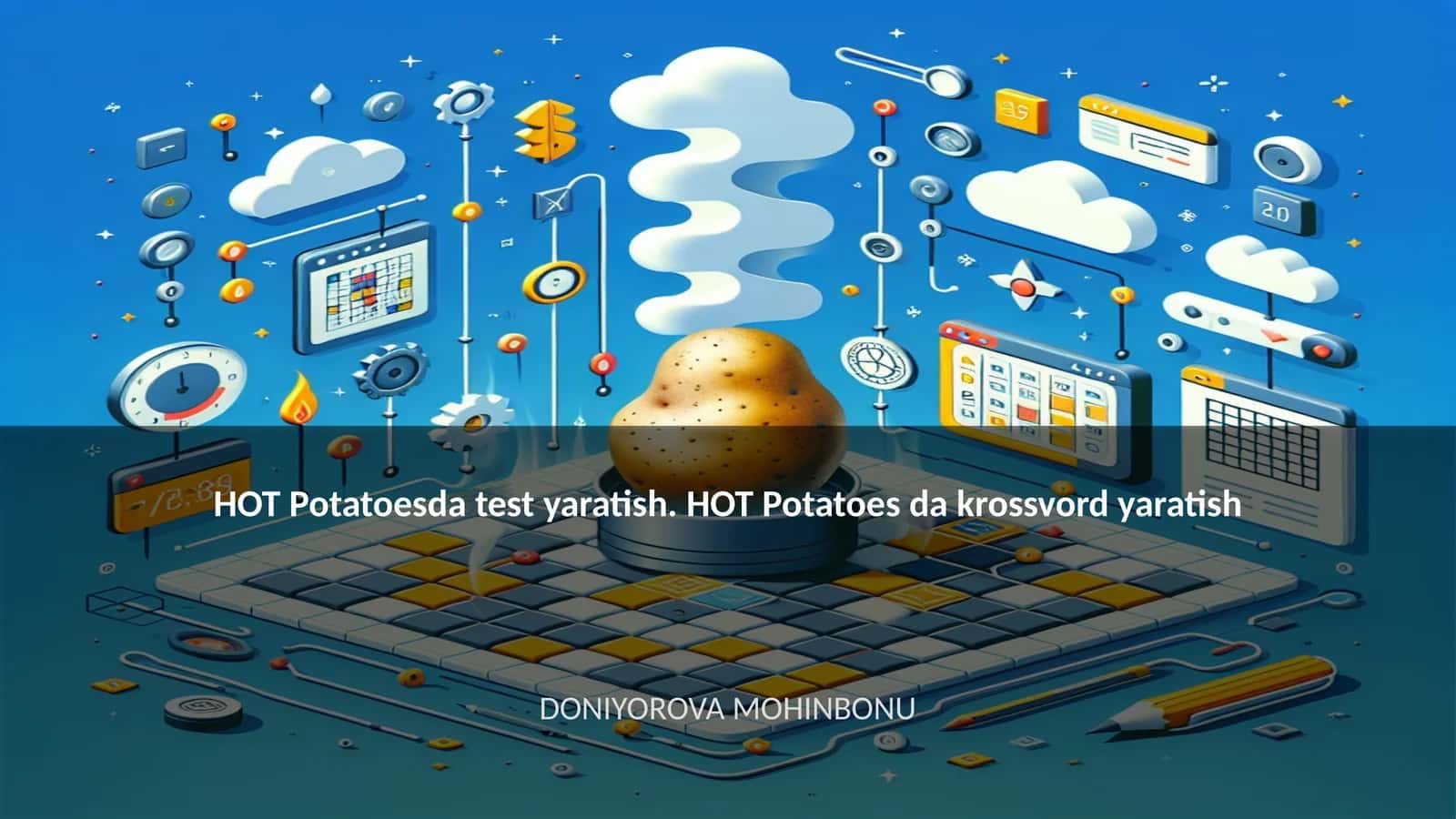 HOT Potatoesda test yaratish. HOT Potatoes da krossvord yaratish