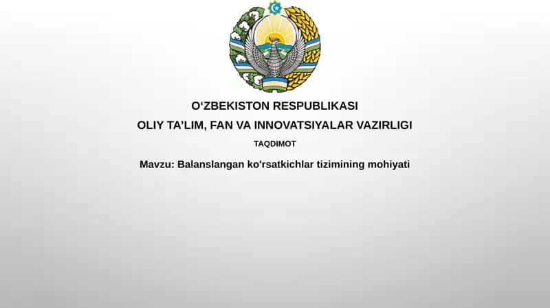 Balanslashgan ko‘rsatkichlar tizimi