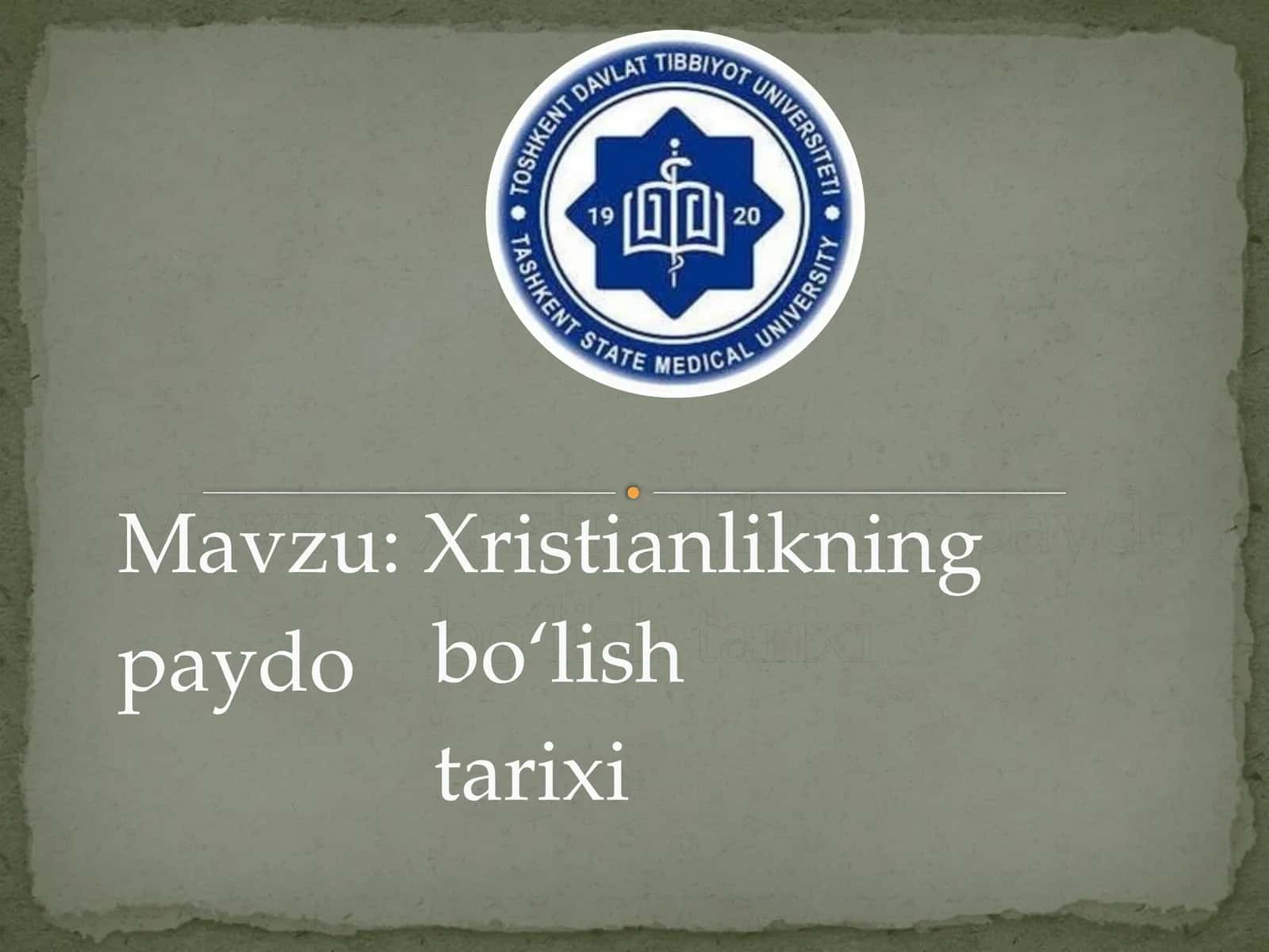 Xristianlikning paydo bo‘lish tarixi