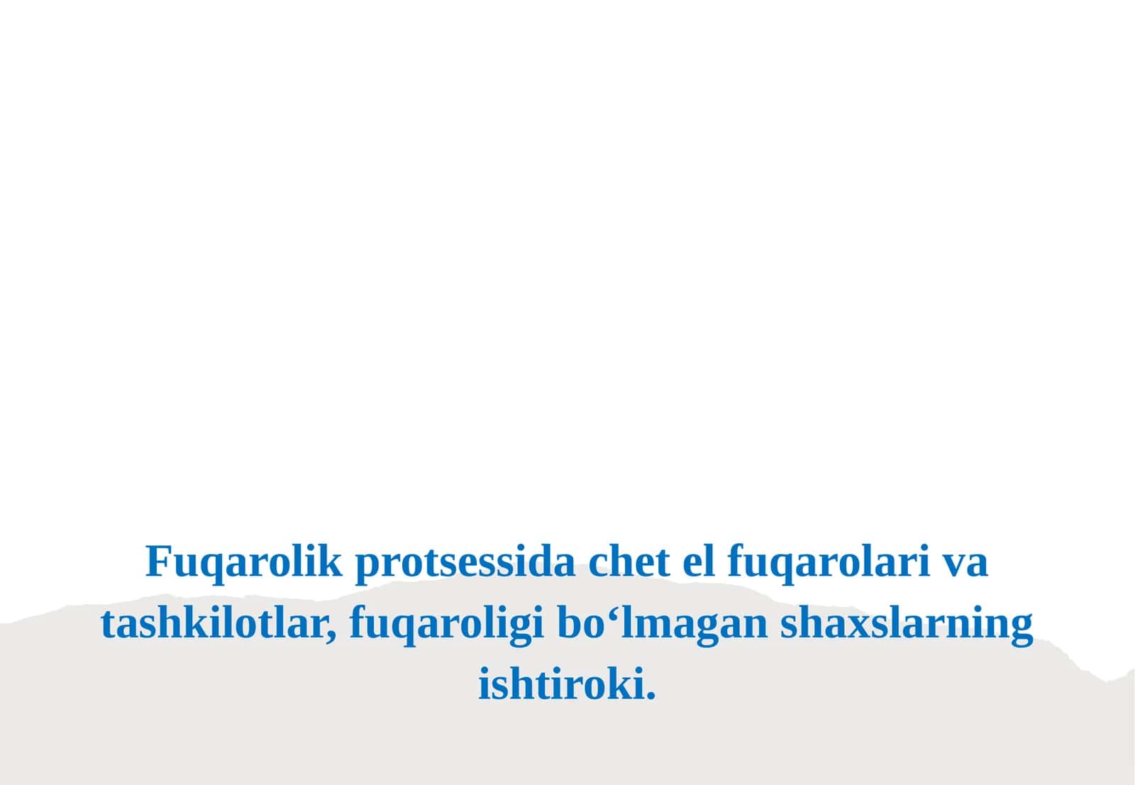 Fuqarolik Protsessida Chet El Fuqarolari Va Tashkilotlar