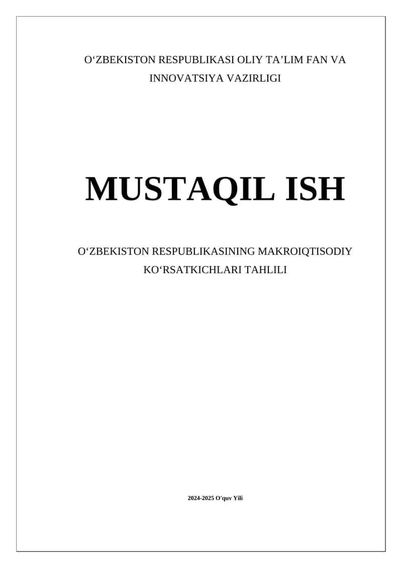O'zbekiston Respublikasi Iqtisodiyotining Makroiqtisodiy Ko'rsatkichlari Tahlili