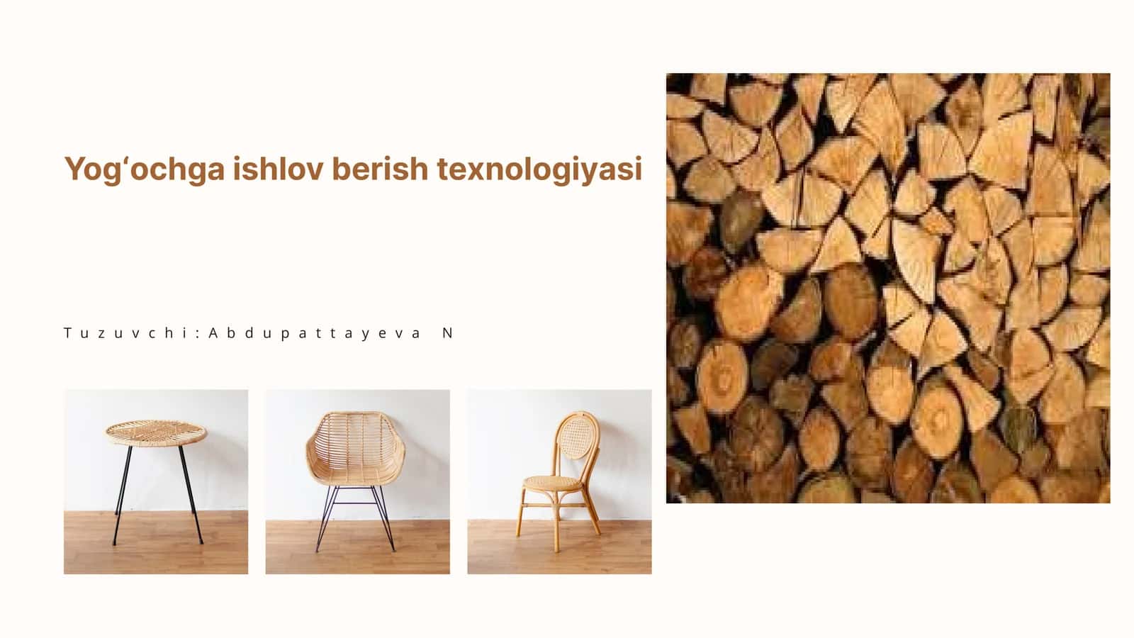 Yog`ochga ishlov berish texnologiyasi