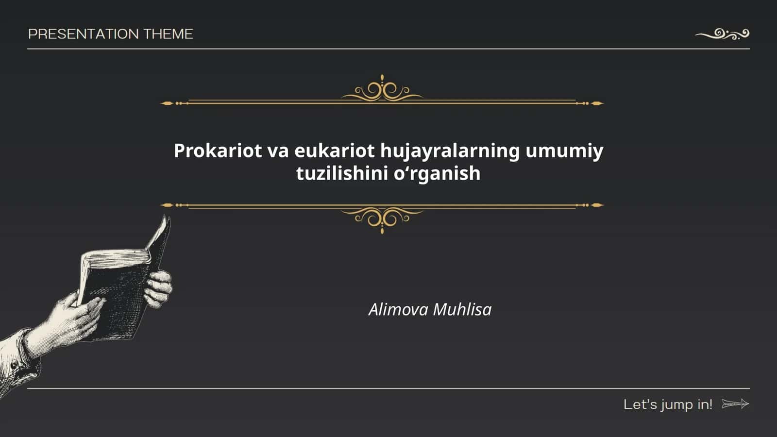 Prokariot va eukariot hujayralarning umumiy tuzilishini oʻrganish
