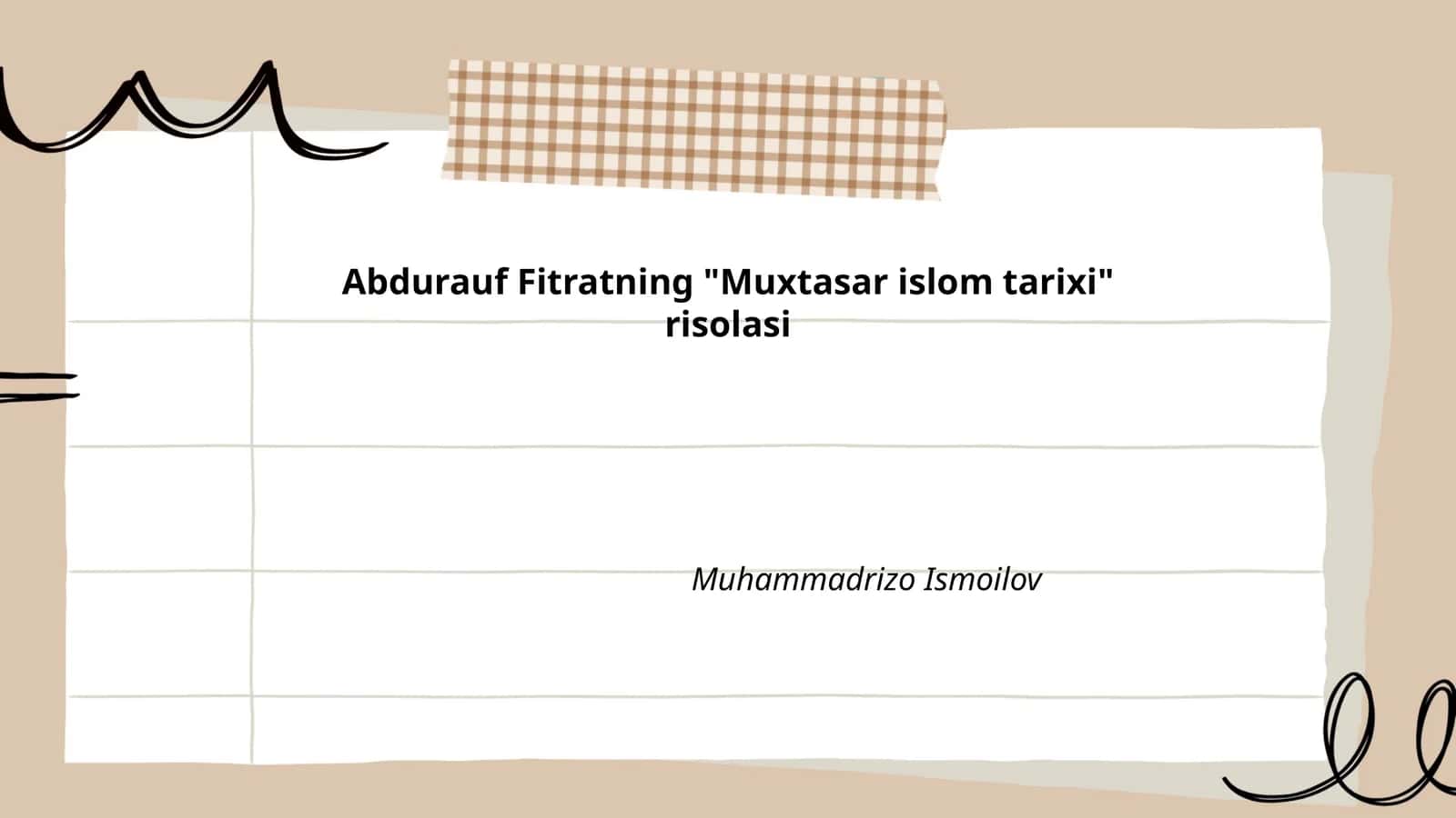"Muxtasar islom tarixi" risolasi
