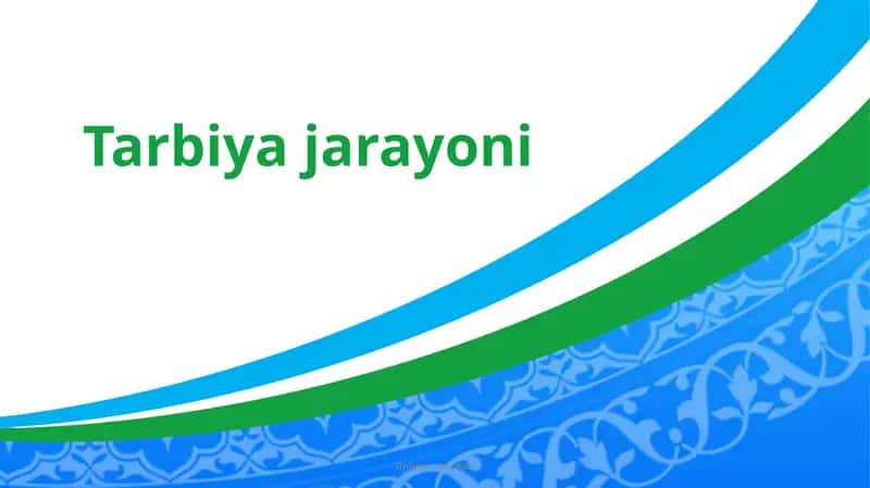Tarbiya jarayoni