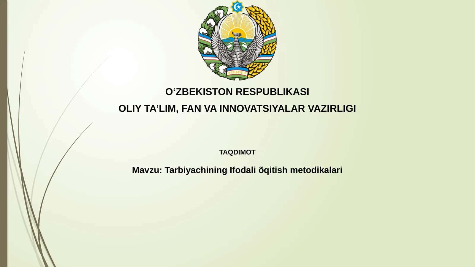 Tarbiyachining Ifodali O'qitish Metodikasi