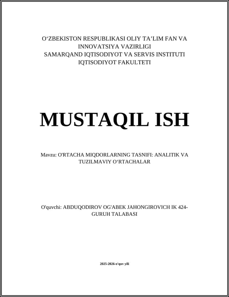 OʻRTACHA MIQDORLARNING TASNIFI: ANALITIK VA TUZILMAVIY OʻRTACHALAR