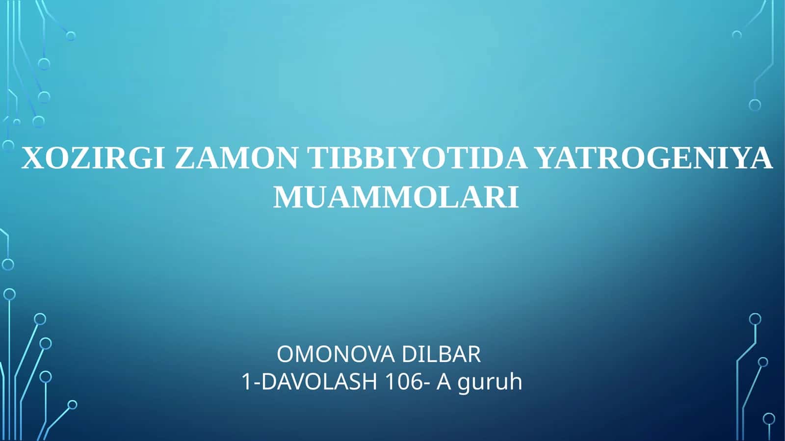 XOZIRGI ZAMON TIBBIYOTIDA YATROGENIYA MUAMMOLARI