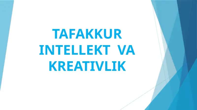 TAFAKKURINTELLEKT VA KREATIVLIK