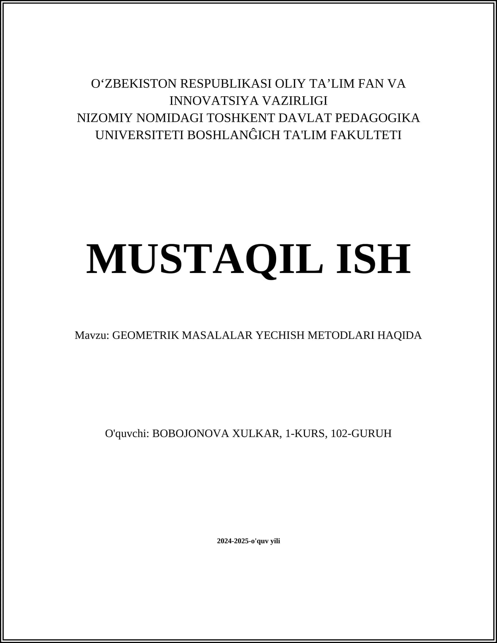 GEOMETRIK MASALALAR YECHISH METODLARI HAQIDA