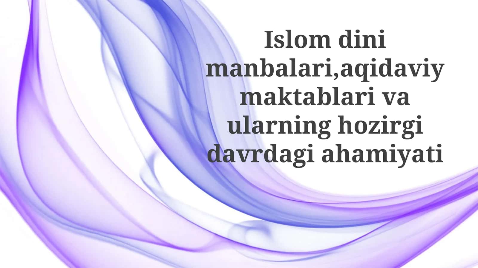 Islom dinining manbalari