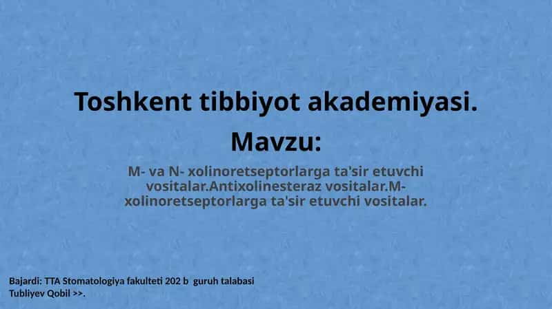 Xolinoretseptorlarga ta'sir etuvchi vositalar