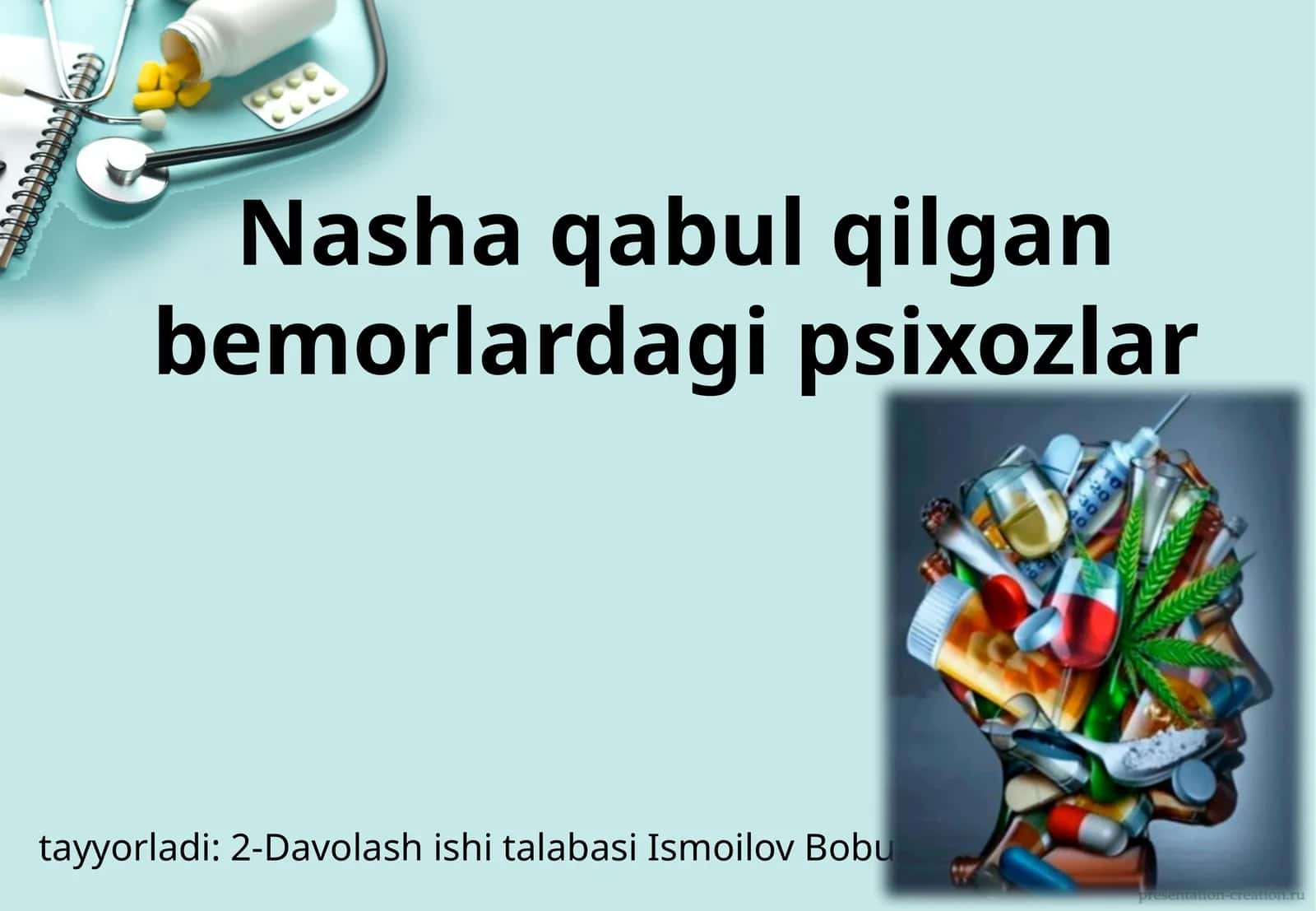 Nasha qabul qilgan bemorlardagi psixozlar