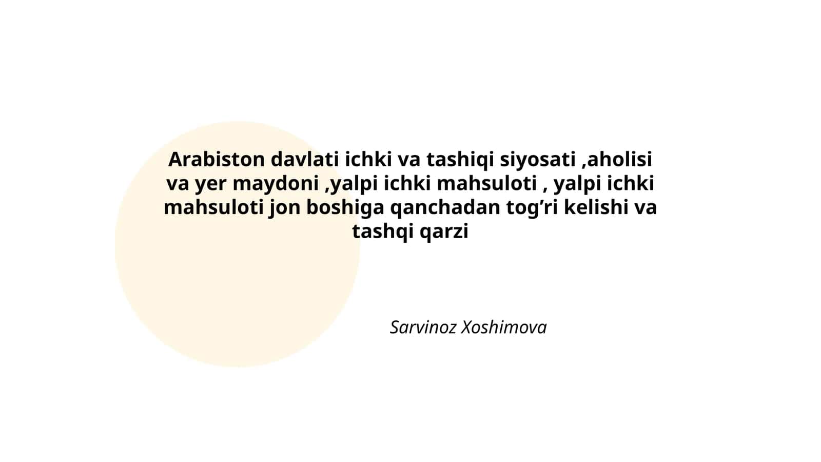 Arabiston Davlati ichki va tashiqi siyosati