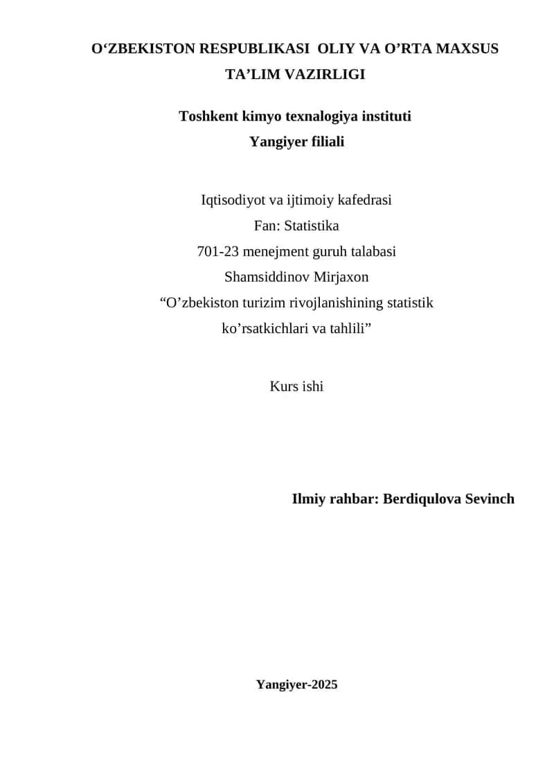 O’zbekiston turizim rivojlanishining statistik ko’rsatkichlari va tahlili