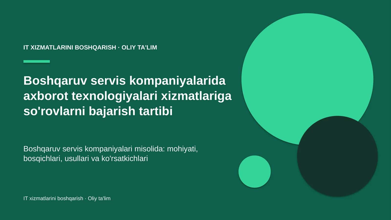 IT xizmatlarini boshqarish · Oliy ta'lim
