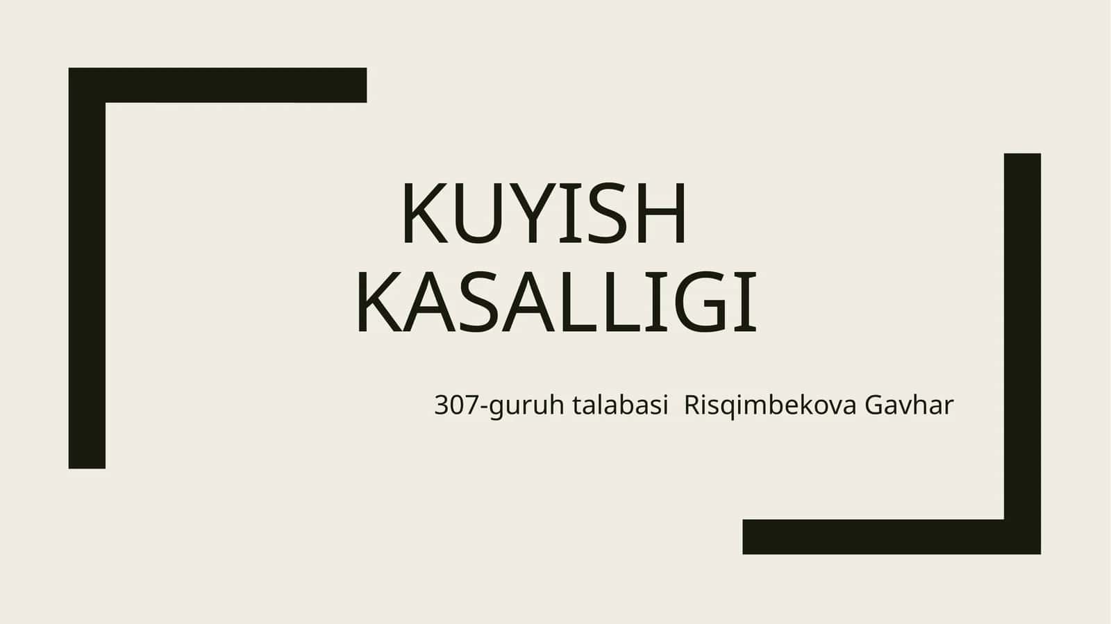 Kuyish kasalligi