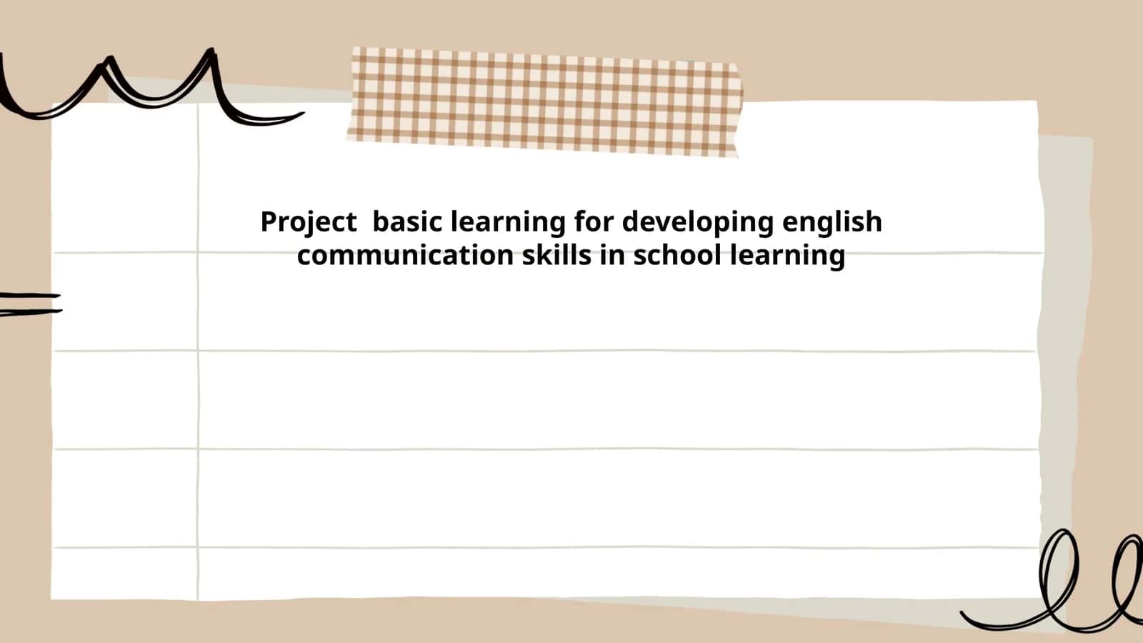 Project basic learning for developing english communication skills in school learning