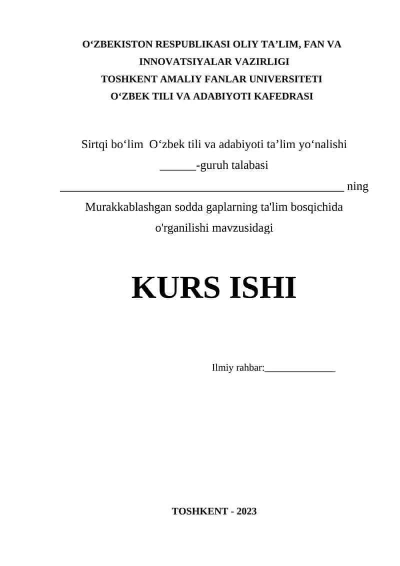 Murakkablashgan sodda gaplarning ta'lim bosqichida o'rganilishi KURS ISHI