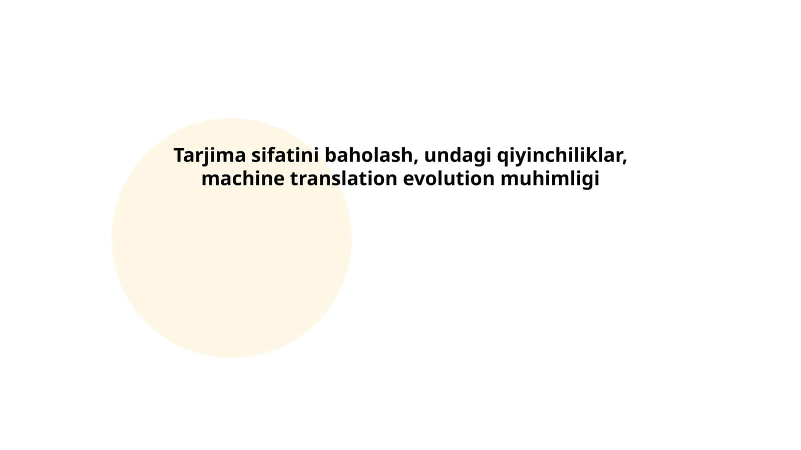 Tarjima sifatini baholashning asosiy metodlari