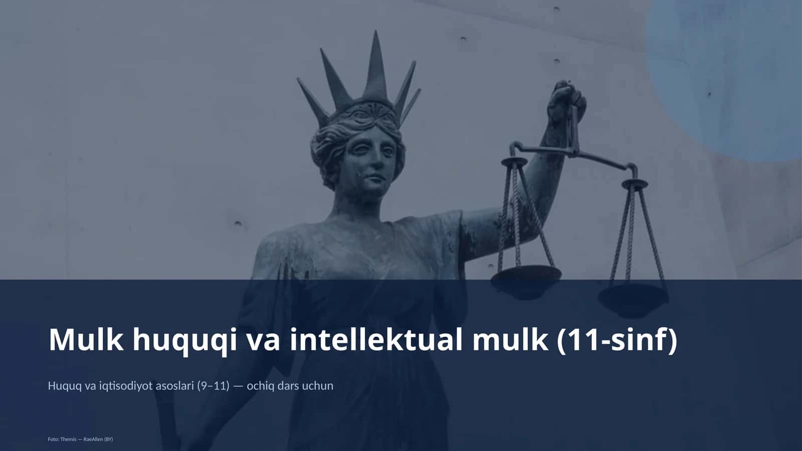 Huquq va iqtisodiyot asoslari (9–11)