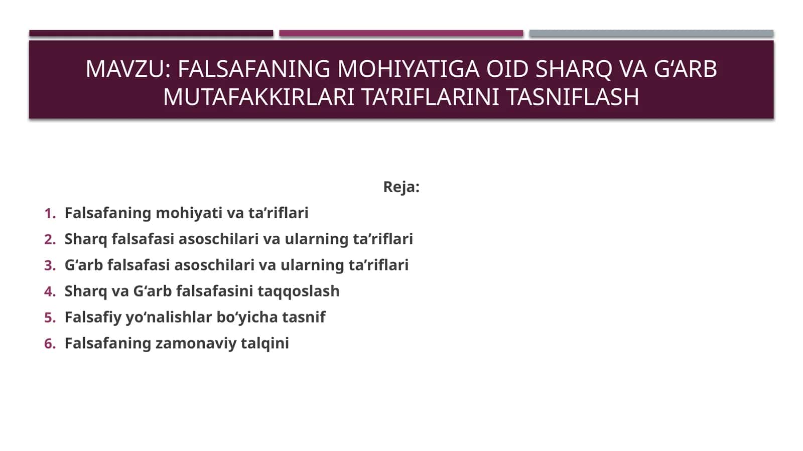 Falsafaning mohiyatiga oid Sharq va G‘arb mutafakkirlari ta’riflarini tasniflash