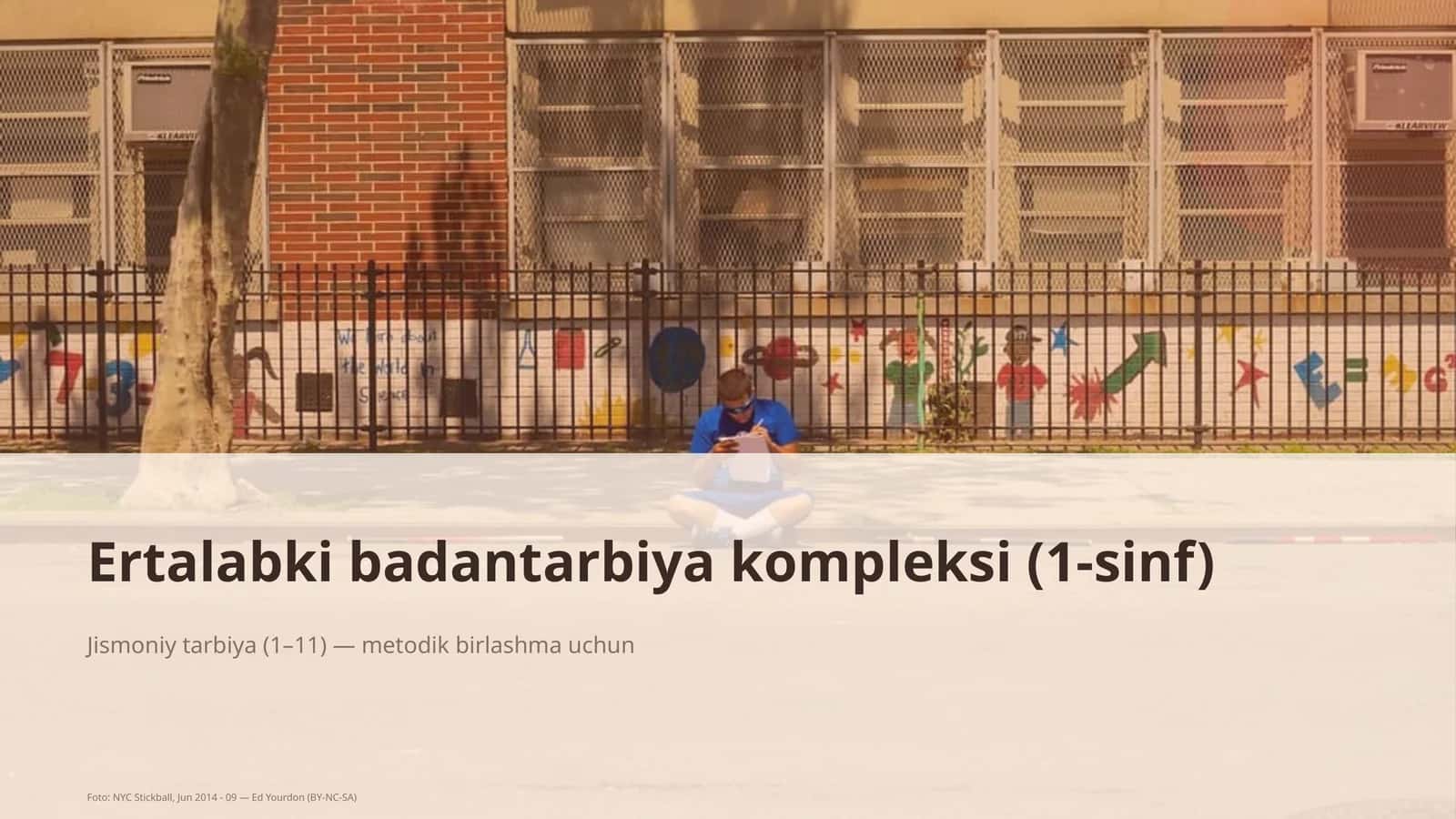 Ertalabki badantarbiya kompleksi (1-sinf)