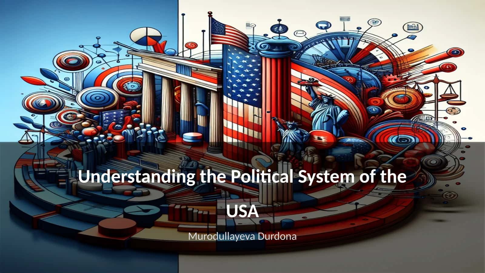 Understanding the Political System of the USA
