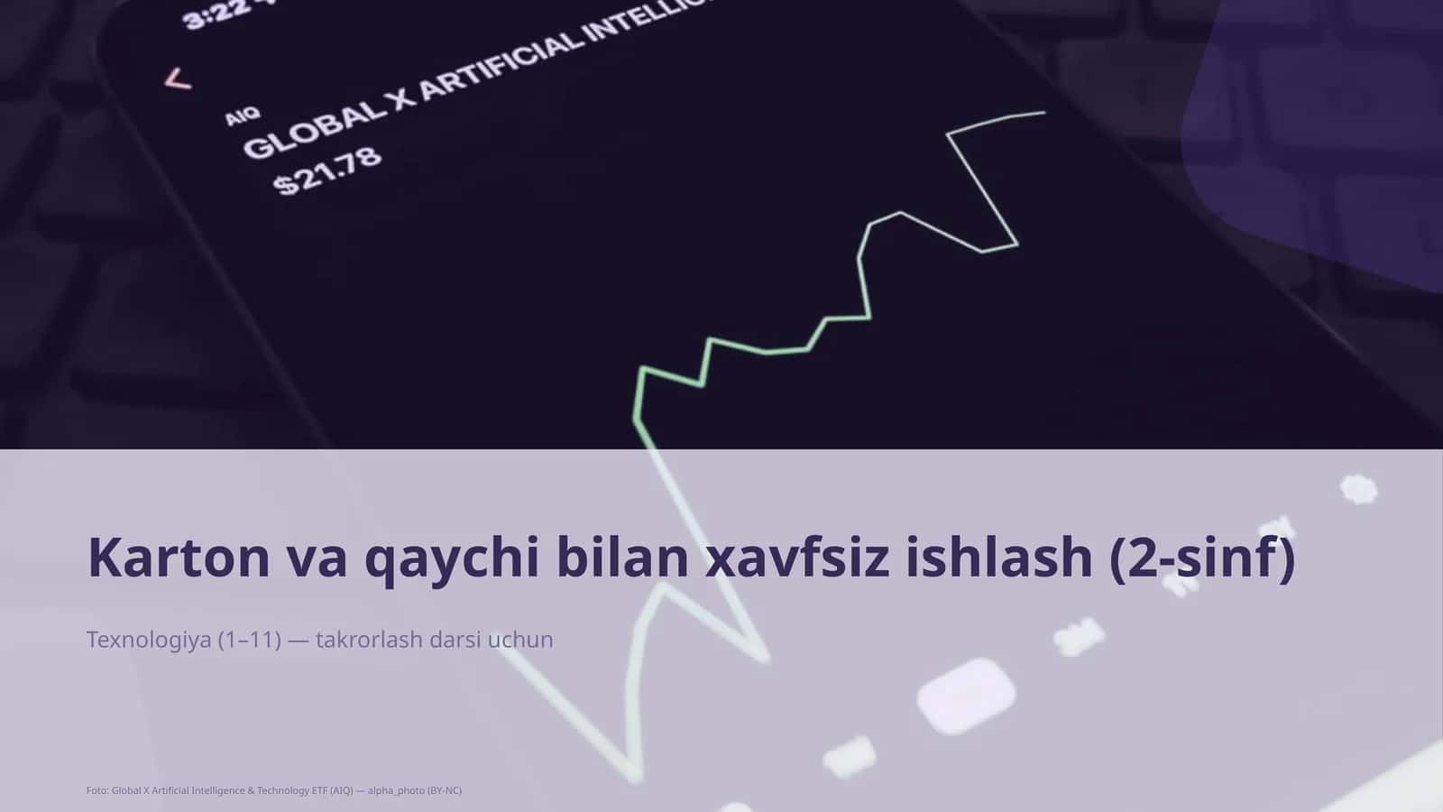 Karton va qaychi bilan xavfsiz ishlash (2-sinf)