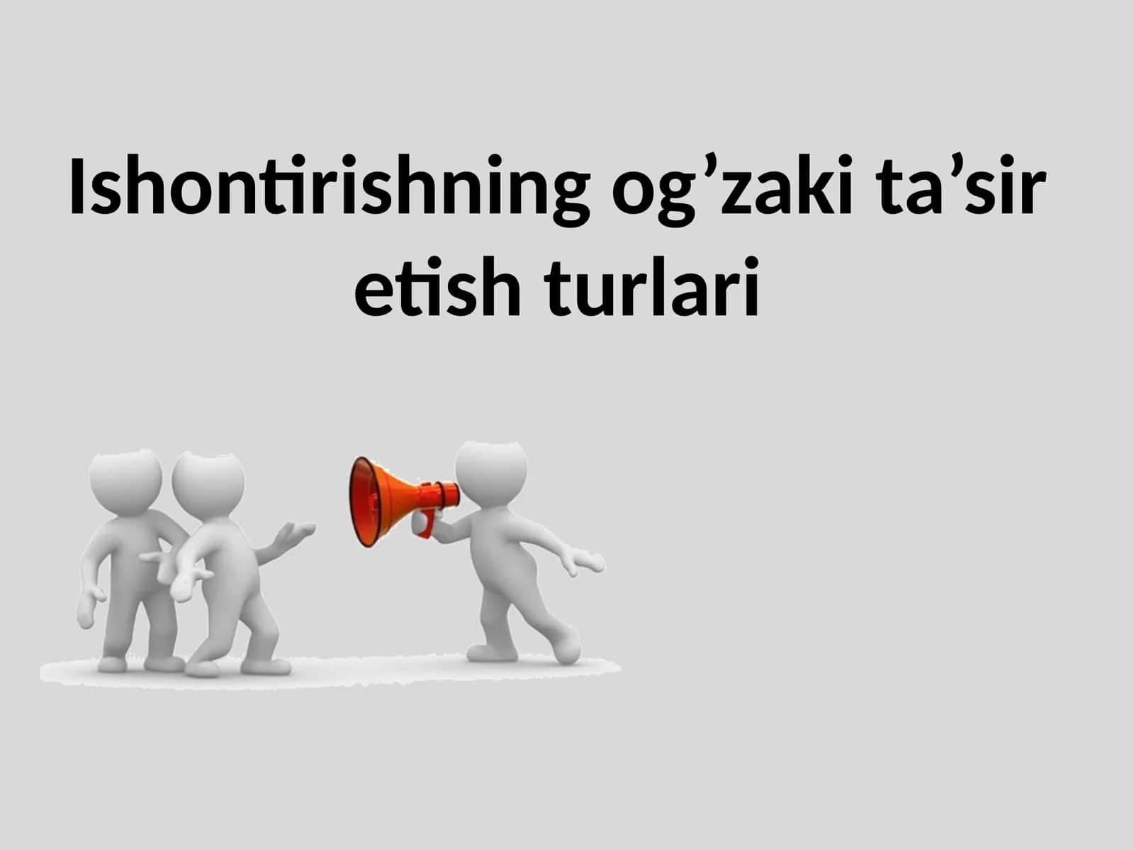 Ishontirishning og’zaki ta’siri