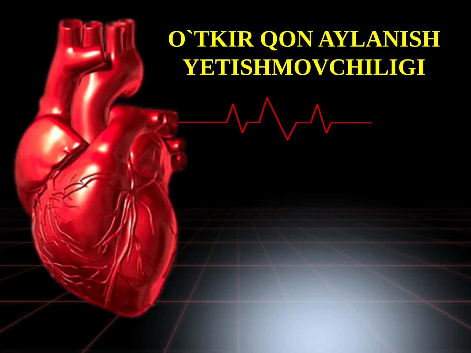 O`TKIR QON AYLANISH YETISHMOVCHILIGI