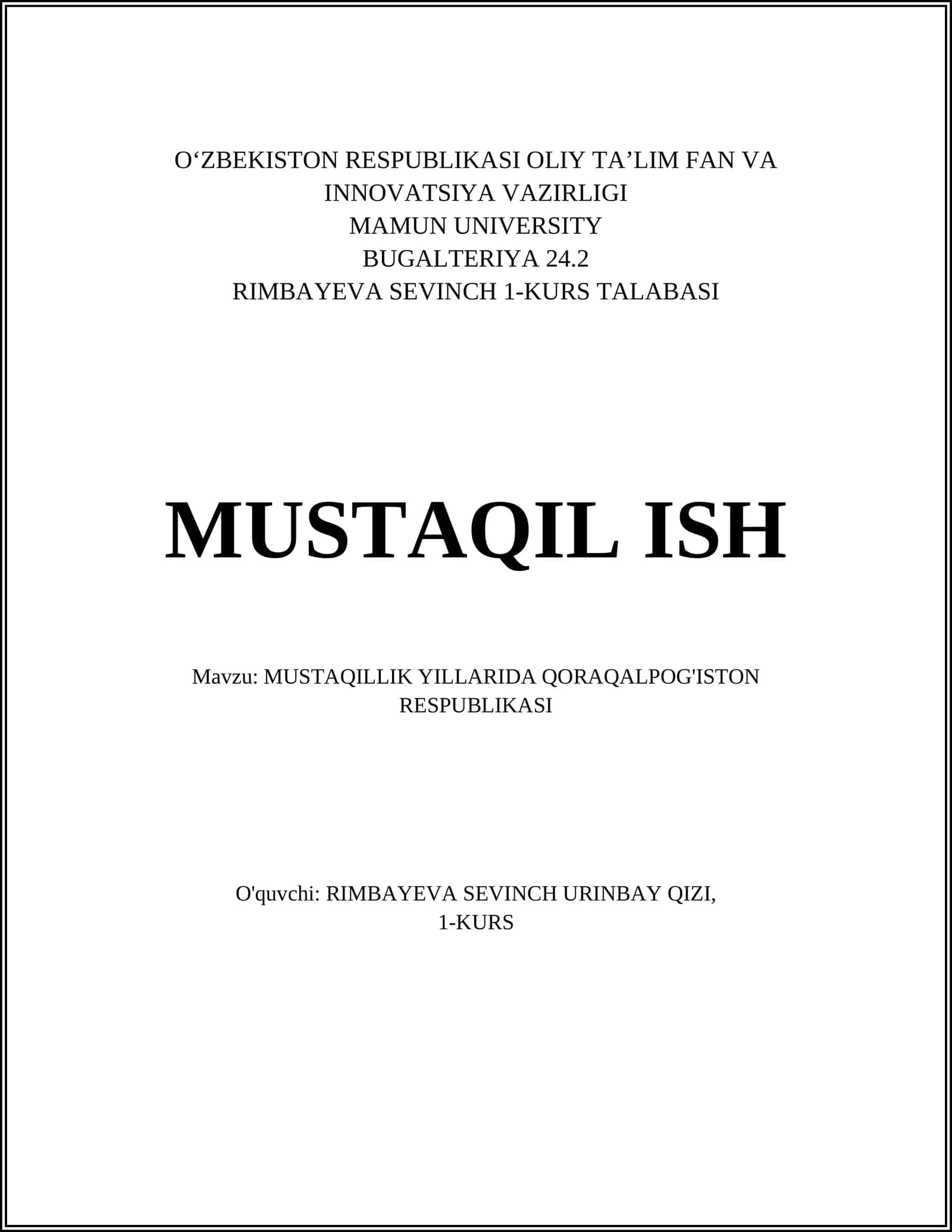 MUSTAQILLIK YILLARIDA QORAQALPOG'ISTON RESPUBLIKASI