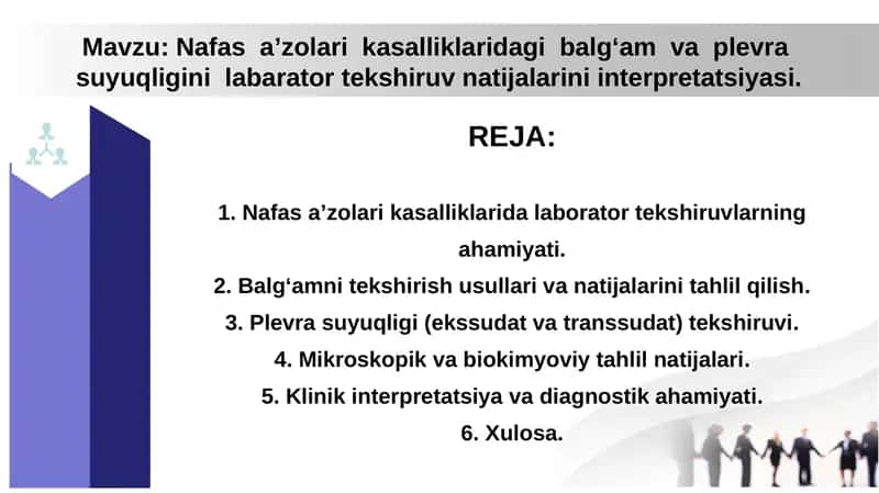Nafas a’zolari kasalliklaridagi balg‘am va plevra suyuqligini labarator tekshiruv natijalarini interpretatsiyasi