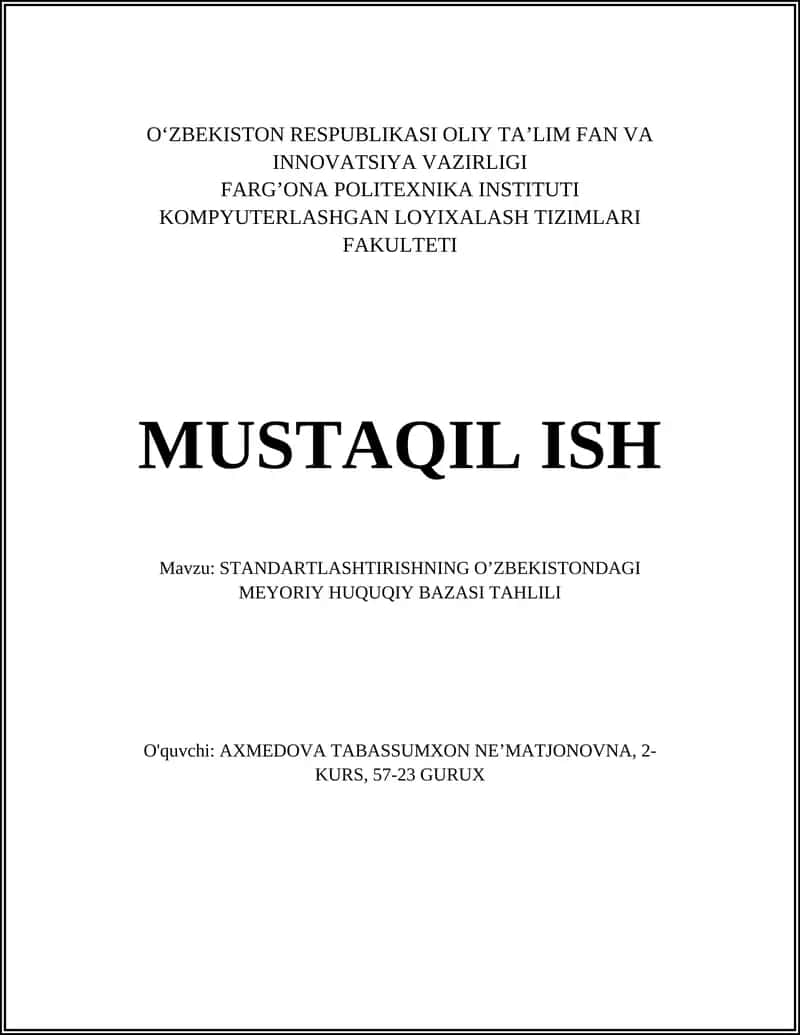 STANDARTLASHTIRISHNING O’ZBEKISTONDAGI MEYORIY HUQUQIY BAZASI TAHLILI