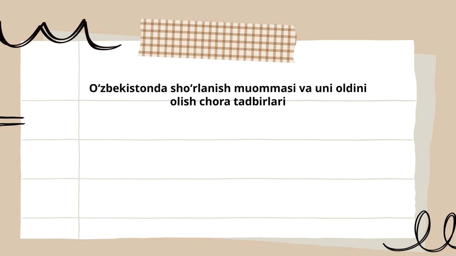 Oʻzbekistonda shoʻrlanish muommasi va uni oldini olish chora tadbirlari