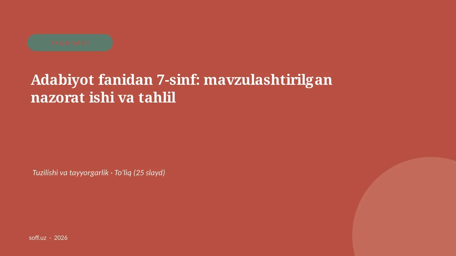 Adabiyot fanidan 7-sinf: mavzulashtirilgan nazorat ishi va tahlil
