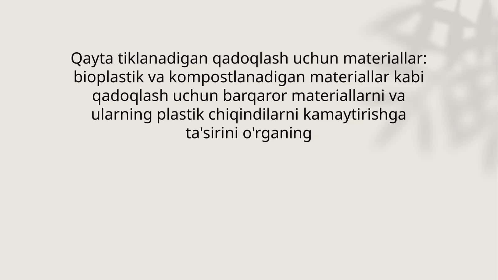Bioplastik va Kompostlanadigan Materiallar
