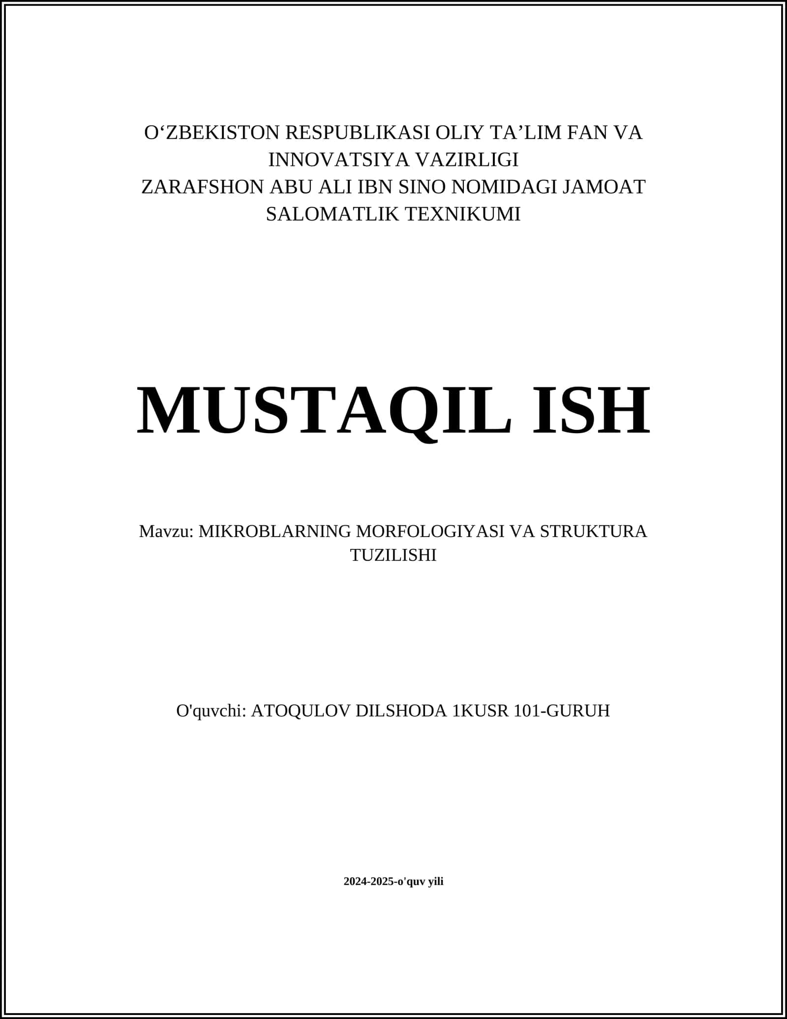 MIKROBLARNING MORFOLOGIYASI VA STRUKTURA TUZILISHI