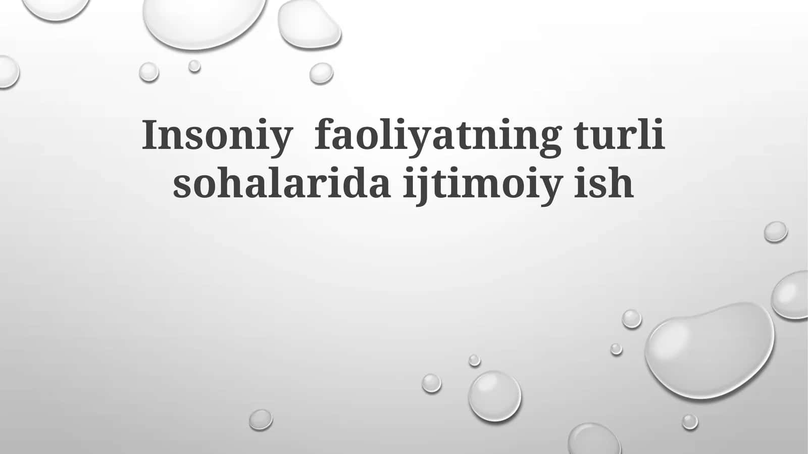 Insoniy faoliyatning turli sohalaridagi ijtimoiy ish
