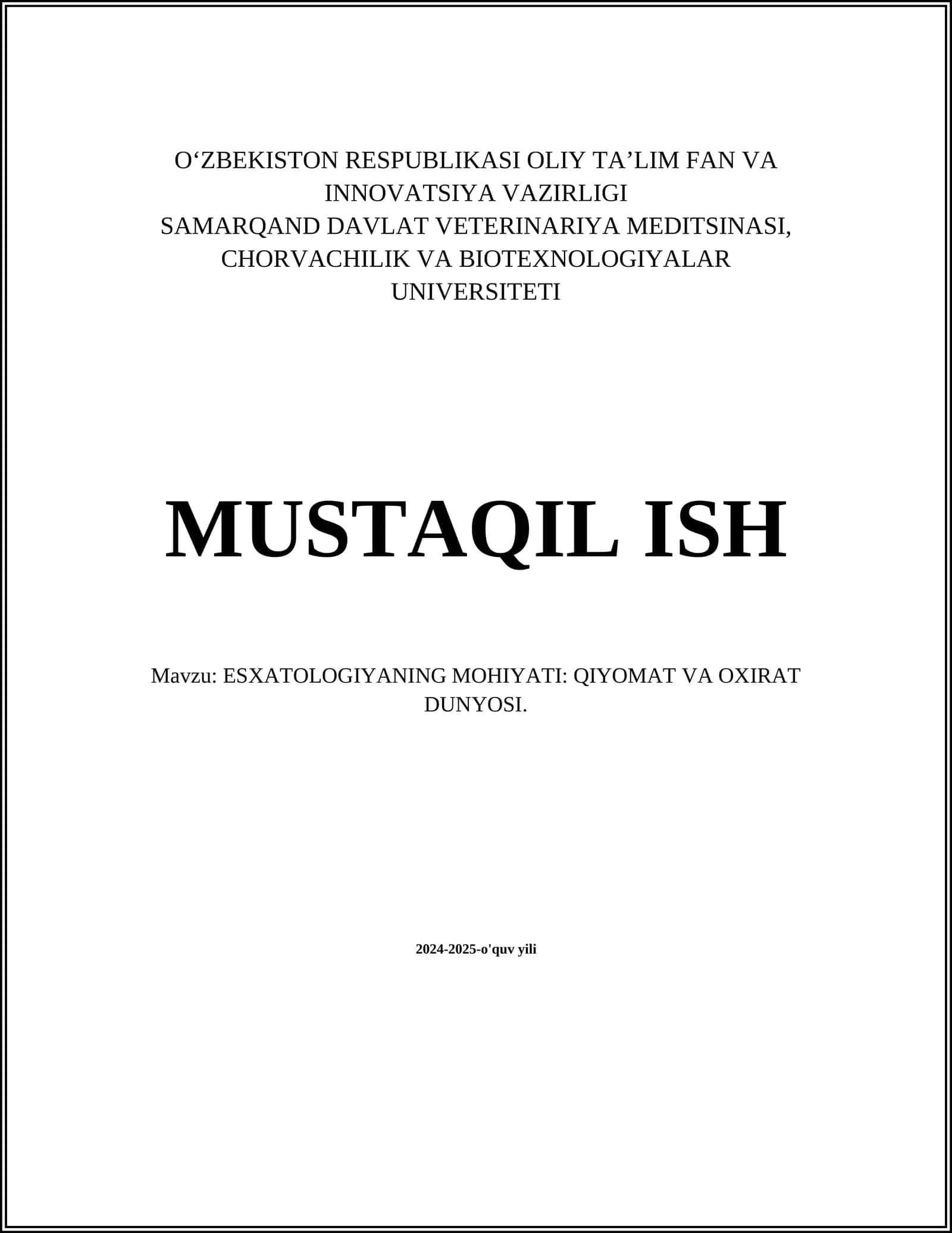 ESXATOLOGIYANING MOHIYATI: QIYOMAT VA OXIRAT DUNYOSI
