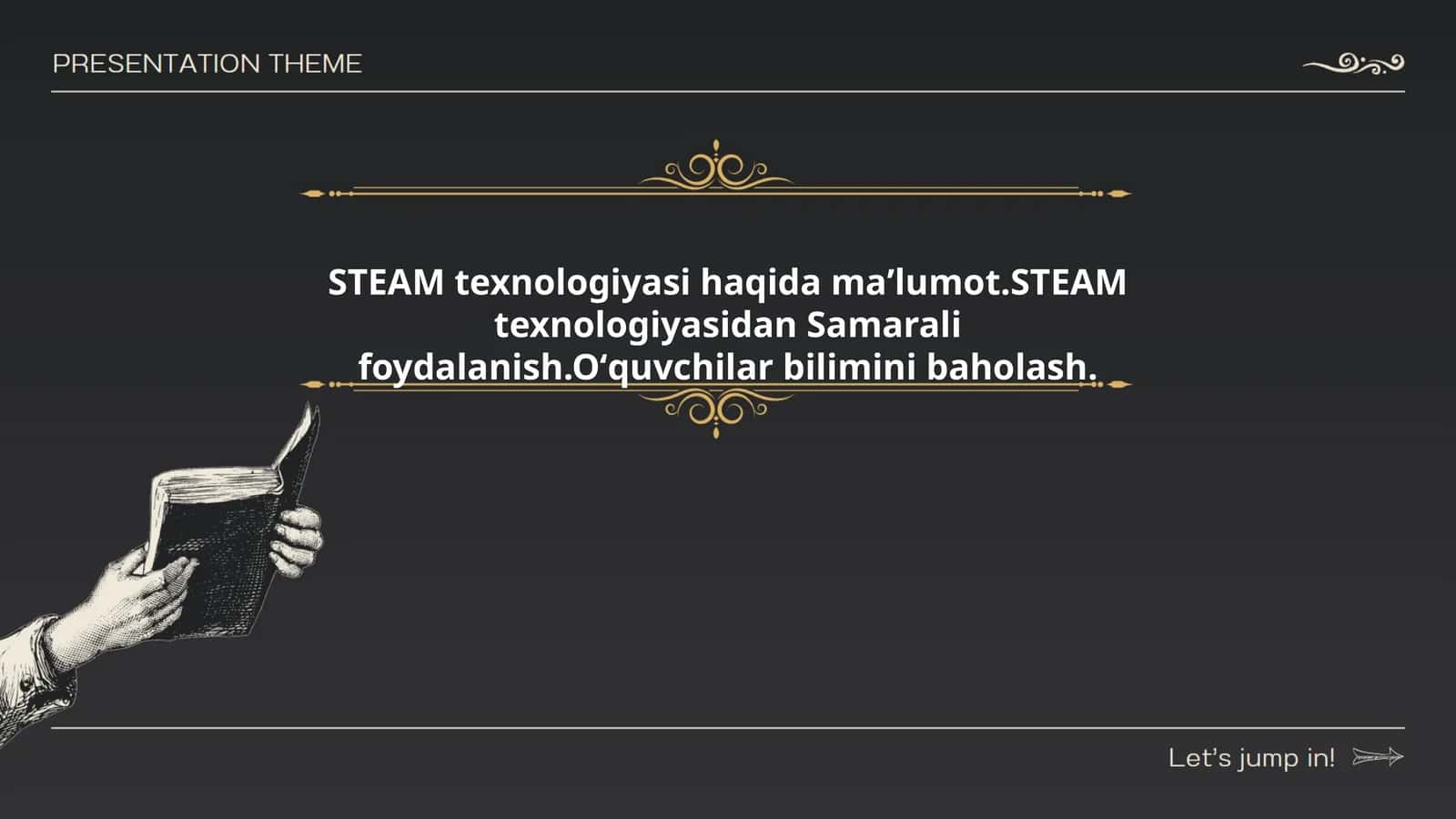 STEAM texnologiyasi haqida maʼlumot.STEAM texnologiyasidan Samarali foydalanish.Oʻquvchilar bilimini baholash
