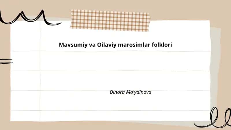 Mavsumiy va Oilaviy marosimlar folklori